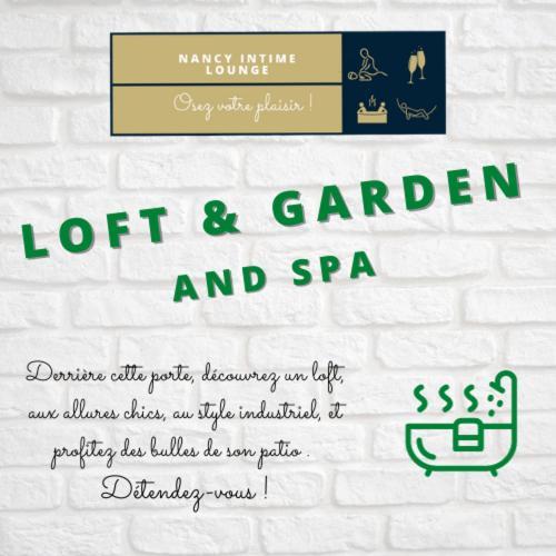 Suite Le Loft & Garden Et Spa By Nancyintimelounge Exteriör bild